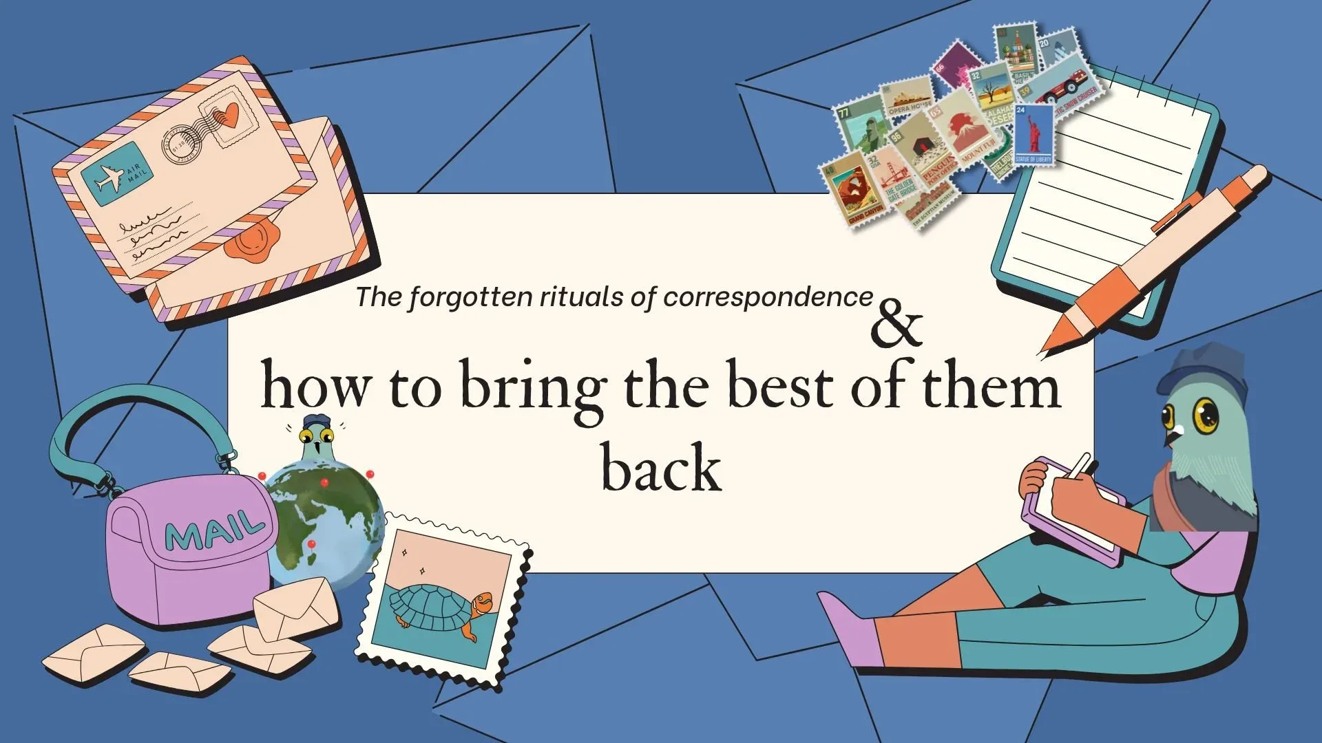 The Lost Etiquette of Letter Writing